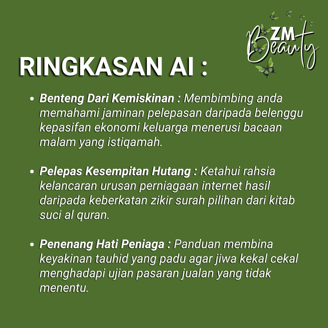 Gambar grafik Ringkasan AI mengenai kelebihan amalan surah al waqiah sebagai magnet rezeki dan pelindung kepasifan ekonomi usahawan ZMBeauty